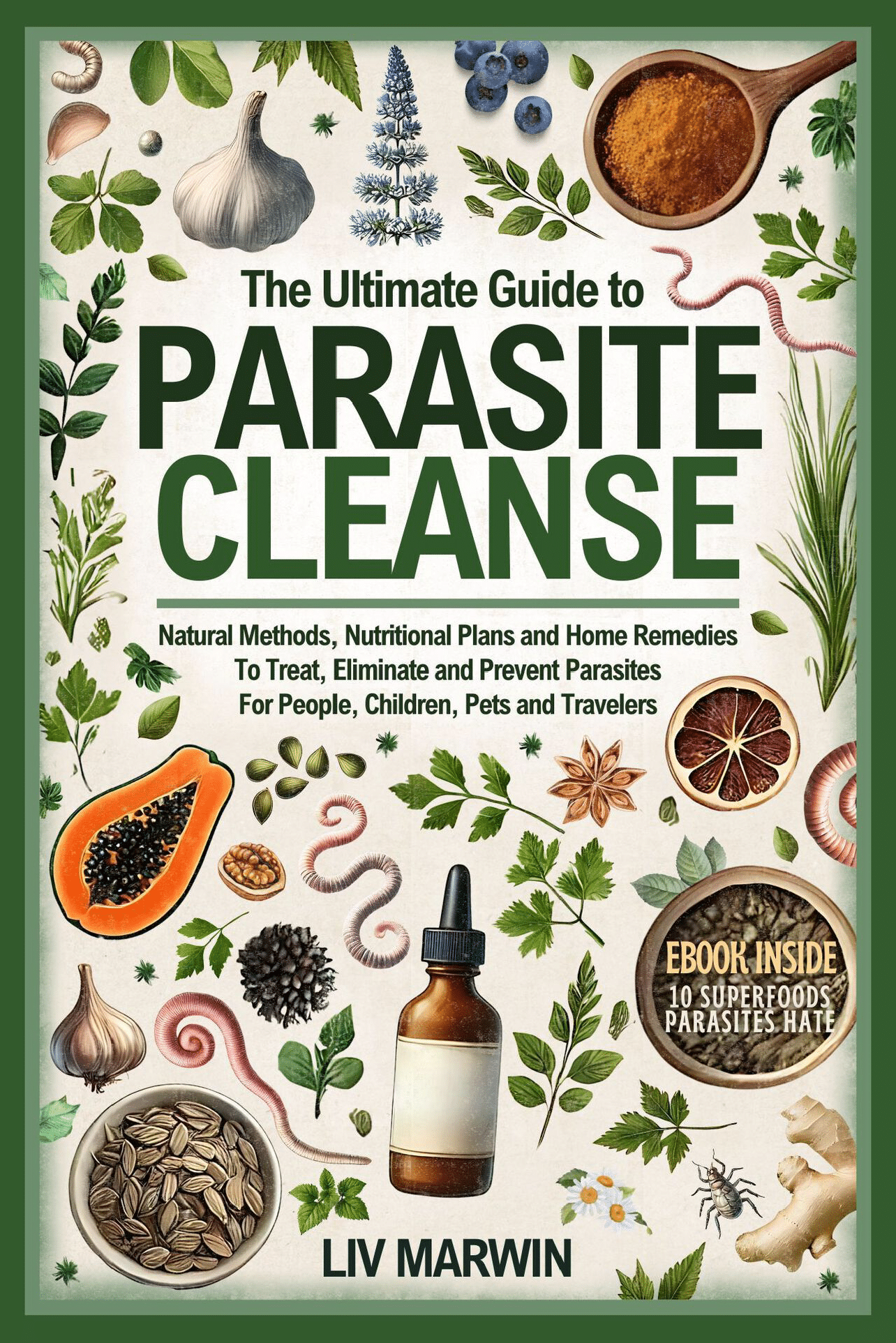 The Ultimate Guide To Parasite Cleanse (Cover Image)